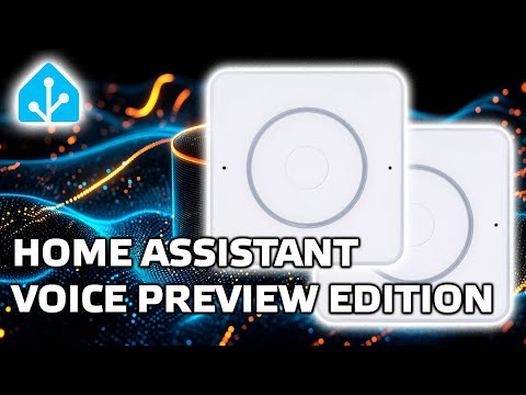 Home Assistant Voice Preview Edition - знакомство, возможности, практическое использование