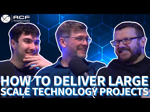 How to Deliver Large-scale Technology Projects  - w/ Simon Ronald & Laurence Leach #103