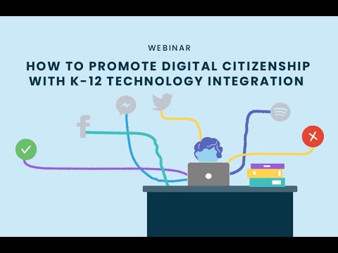 How To Promote Digital Citizenship with K-12 Technology Integration