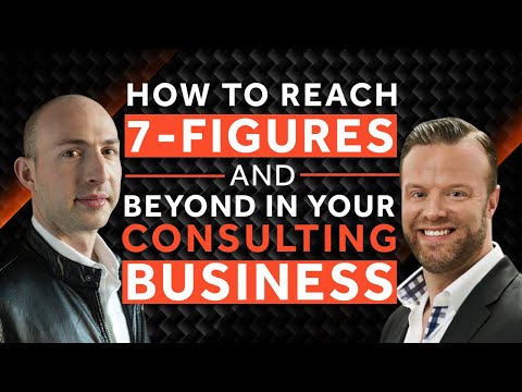 How to Reach 7-Figures in your Consulting Business with Jason Forrest