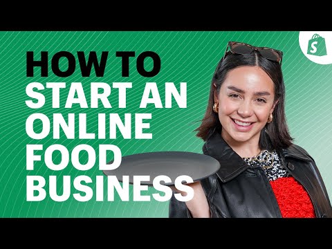 How to Start an Online Food Business Step by Step in 2021