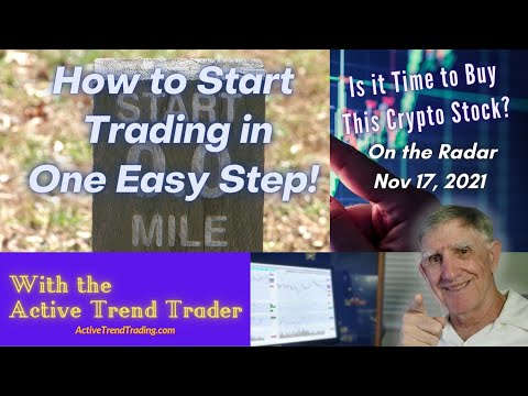 HOW TO START TRADING STOCKS IN ONE EASY STEP!  On the Radar for Nov 17th