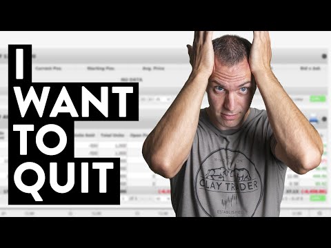 I Want to Quit Day Trading Stocks... (so hard!)