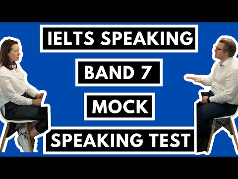 IELTS Speaking | Band 7 Mock Speaking Test