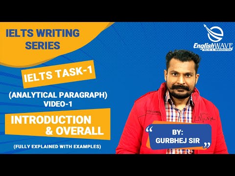 IELTS TASK-1(Analytical Parahraph) INTRO & OVERALL fully explained with examples