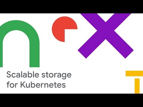 Implementing Scalable Storage for Kubernetes on GCP (Cloud Next '18)