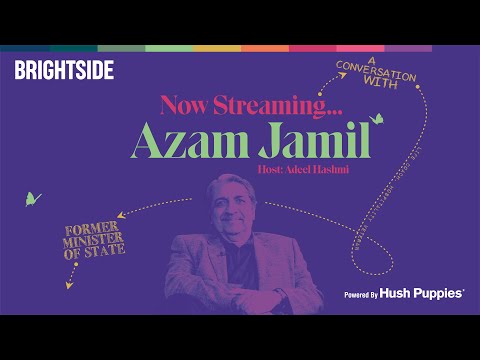 In conversation with Azam Jamil | The Bright Side Show | Episode 5