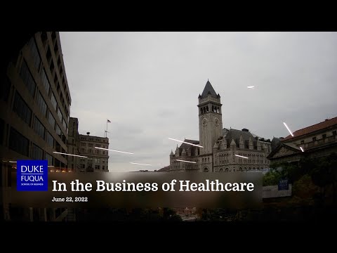 In the Business of Healthcare - HSM Faculty & Alumni Perspectives