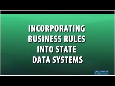 Incorporating Business Rules into State Data Systems