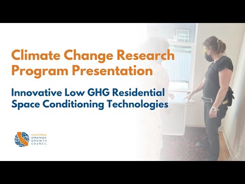 Innovative Low GHG Residential Space Conditioning Technologies