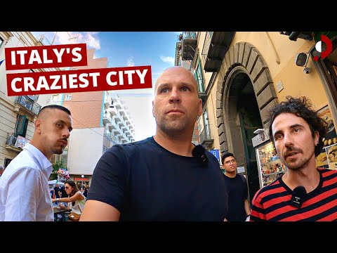 Inside Italy’s Craziest City - Naples 