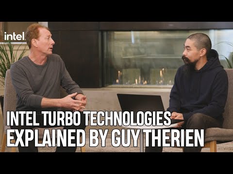 Intel Turbo Technologies Explained by Guy Therien | Talking Tech