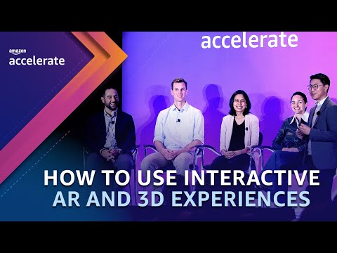 Interactive AR and 3D Experiences | Amazon Accelerate 2023