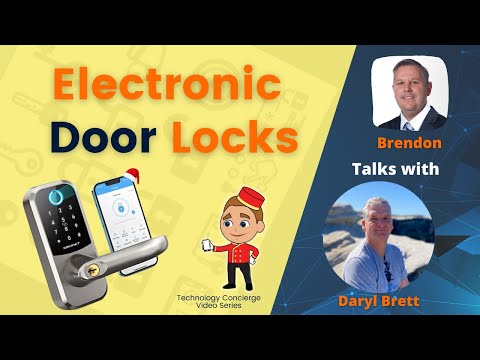 Interview on Electronic Door Locks with Daryl Brett