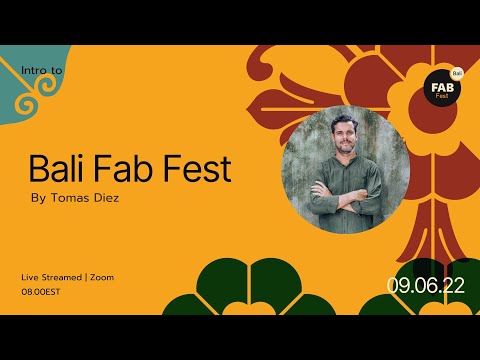 Intro to Bali Fab Fest