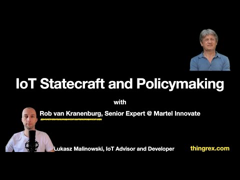 IoT, Digital Twins, and the Future of Policymaking: A Conversation with Rob van Kranenburg