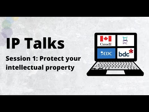 IP Talks: Protect your intellectual property