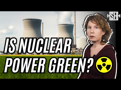 Is Nuclear Power Green?