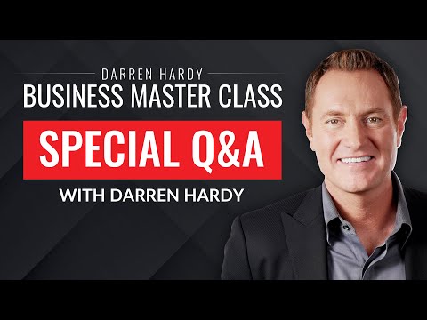 Is this Business Master Class for me? - Special Q&A with Darren Hardy