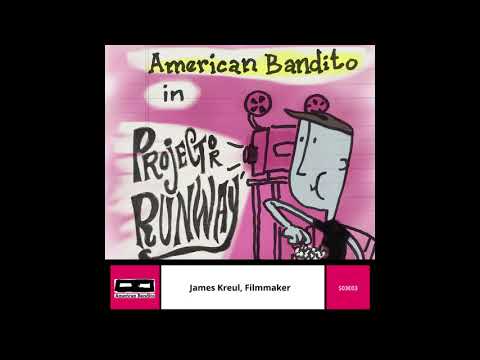 James Kreul, Filmmaker - American Bandito - Season 3 Episode 3