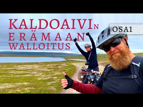 Kaldoaivin Erämaan Walloitus polkupyörällä (Bikepacking) -  OSA1 - English Subtitles -  4K