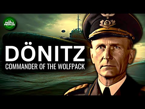 Karl Dönitz - Commander of the Wolfpack Documentary