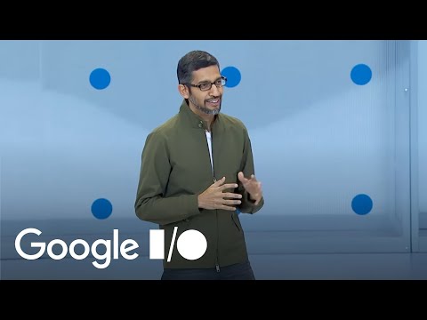 Keynote (Google I/O '18)