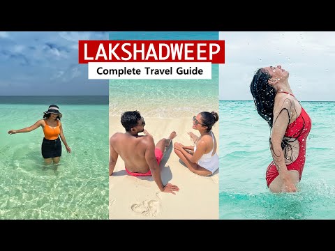 Lakshadweep Guide - Permits | Cruise | Budget | Accommodation | Itinerary