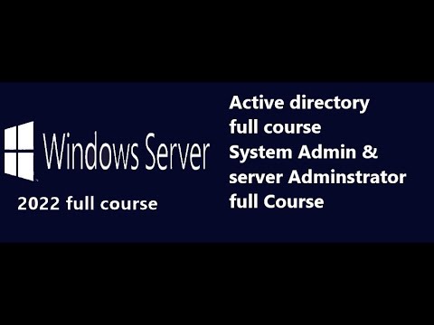 Learn Microsoft Active Directory From Scratch To Advance | System Administrator & Troubleshooting