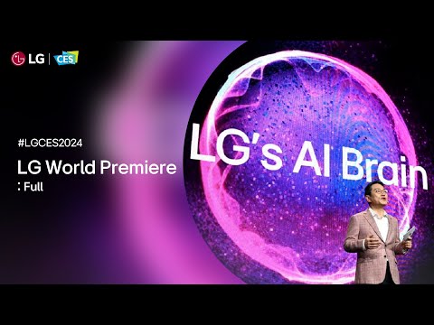 LG at CES 2024: LG World Premiere – Full I LG
