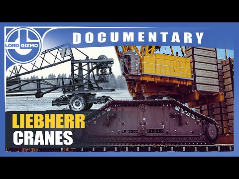 Liebherr Mega Cranes | The EPIC Story of  Awesome Machines | Full Documentary