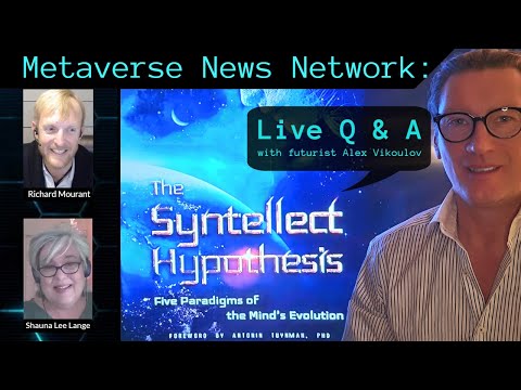 Live Q&A with Futurist Alex Vikoulov | Metaverse News Network