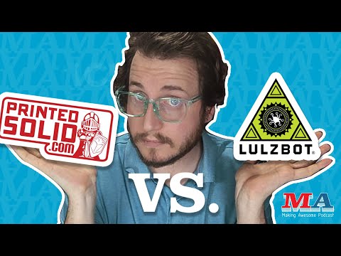 Lulzbot and Livestream! - Making Awesome #30