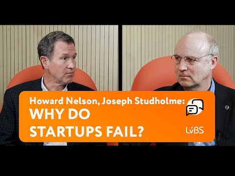 LvBS discussion: Why Do Startups Fail?