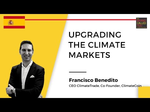 Making CLIMATE MARKETS more TRANSPARENT through technology | Francisco Benedito | TBCY