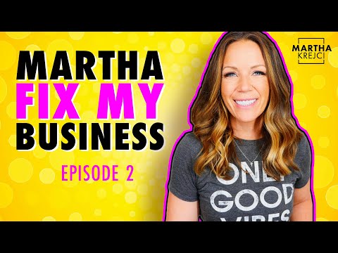 Martha, Fix My Business: Watch a 1:1 in Progress (Episode 2)