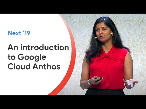 Meet Anthos! (Cloud Next '19)