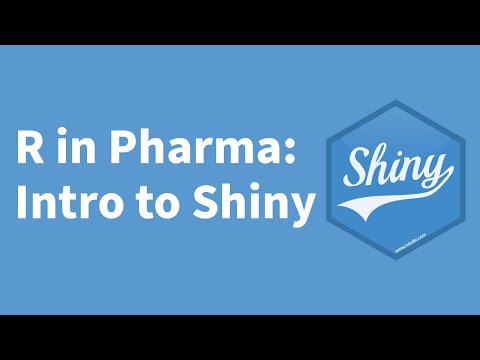 Mike Garcia | R in Pharma: Intro to Shiny | RStudio