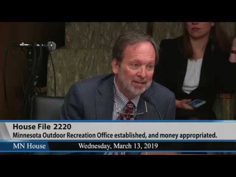 Minnesota Outdoor Recreation Office debated  3/13/19