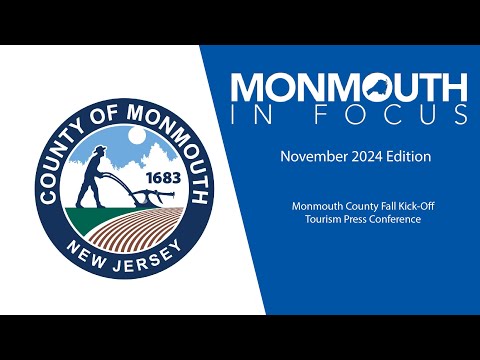 Monmouth in Focus - November 2024 Edition: Fall Tourism Press Conference