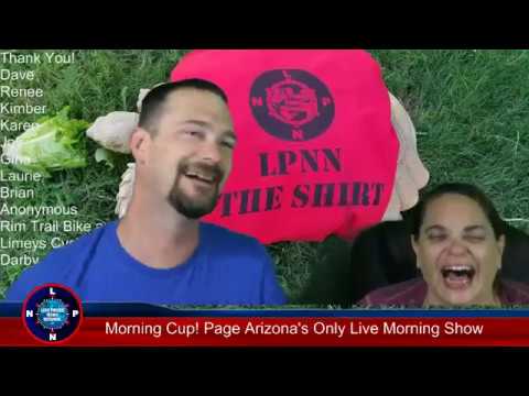 Morning Cup... Of Screwy Thursday! Lake Powell News Network LIVE