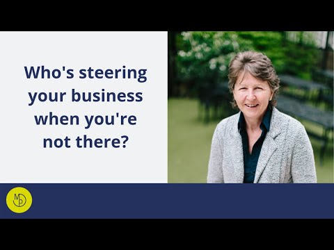 MPL Freedom Mindset #20 -  Who's steering your business when you're not there