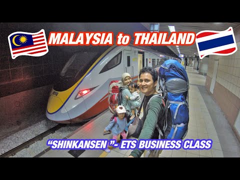 NAIK KERETA 'SHINKANSEN' DARI MALAYSIA KE THAILAND, REVIEW KOMPLIT ETS BUSINESS CLASS | Malaysia #29