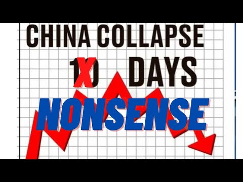 Nonsense China will NOT Collapse, Top 10 reasons why China will not collapse soon, Facts & figures