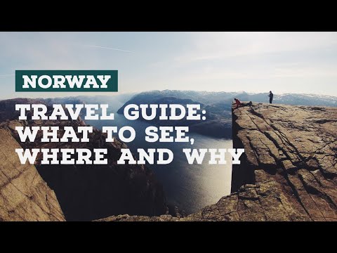 Norway Travel Guide| What To See, Where And Why