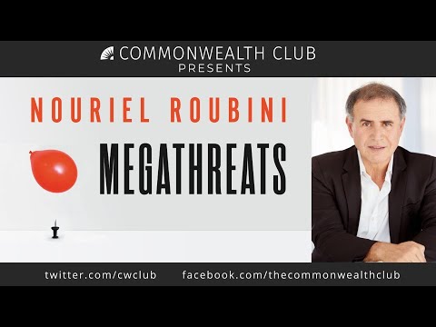 Nouriel Roubini: Megathreats