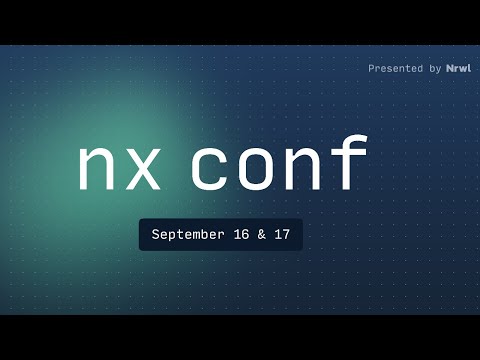 Nx Conf - Day 1