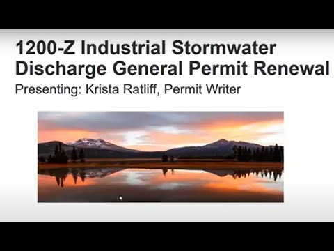 Oregon DEQ 1200-Z Industrial Stormwater Permit Renewal Informational Webinar