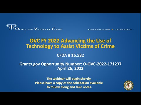 OVC FY 2022 Advancing the Use of Technology to Assist Victims of Crime