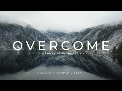 Overcome - Found By Beauty, While Caught By Failure